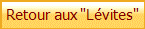 Retour aux "L�vites"&nbsp;